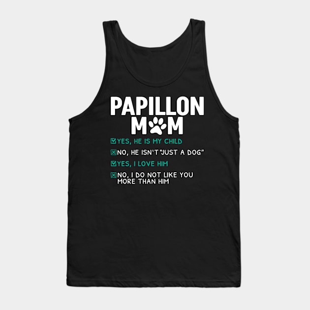 Funny Papillon Mom Tank Top by White Martian